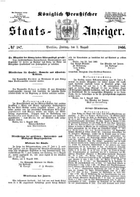 Königlich Preußischer Staats-Anzeiger (Allgemeine preußische Staats-Zeitung) Freitag 3. August 1866