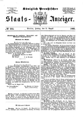 Königlich Preußischer Staats-Anzeiger (Allgemeine preußische Staats-Zeitung) Freitag 31. August 1866