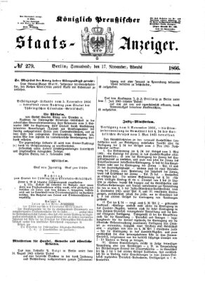 Königlich Preußischer Staats-Anzeiger (Allgemeine preußische Staats-Zeitung) Samstag 17. November 1866