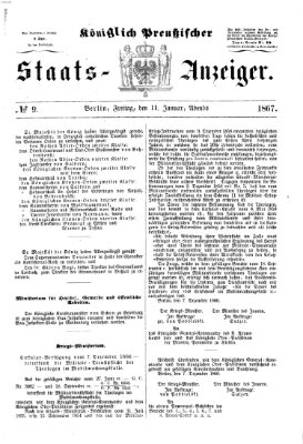 Königlich Preußischer Staats-Anzeiger (Allgemeine preußische Staats-Zeitung) Freitag 11. Januar 1867