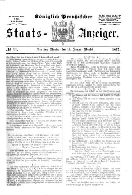 Königlich Preußischer Staats-Anzeiger (Allgemeine preußische Staats-Zeitung) Montag 14. Januar 1867