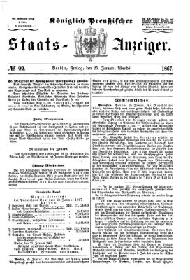 Königlich Preußischer Staats-Anzeiger (Allgemeine preußische Staats-Zeitung) Freitag 25. Januar 1867