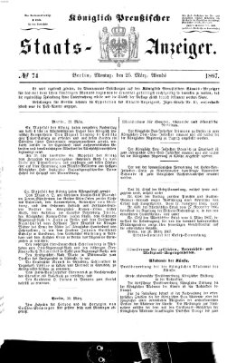 Königlich Preußischer Staats-Anzeiger (Allgemeine preußische Staats-Zeitung) Montag 25. März 1867