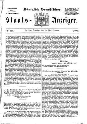 Königlich Preußischer Staats-Anzeiger (Allgemeine preußische Staats-Zeitung) Dienstag 14. Mai 1867