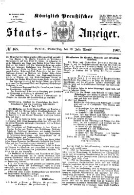 Königlich Preußischer Staats-Anzeiger (Allgemeine preußische Staats-Zeitung) Donnerstag 18. Juli 1867