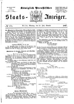 Königlich Preußischer Staats-Anzeiger (Allgemeine preußische Staats-Zeitung) Montag 22. Juli 1867