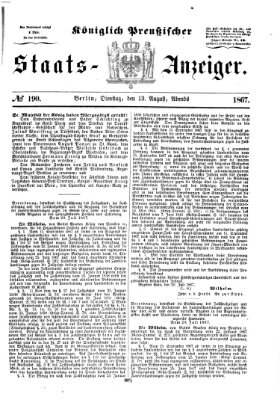 Königlich Preußischer Staats-Anzeiger (Allgemeine preußische Staats-Zeitung) Dienstag 13. August 1867