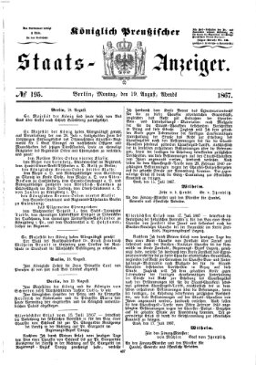 Königlich Preußischer Staats-Anzeiger (Allgemeine preußische Staats-Zeitung) Montag 19. August 1867