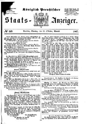 Königlich Preußischer Staats-Anzeiger (Allgemeine preußische Staats-Zeitung) Montag 21. Oktober 1867