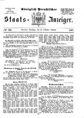 Königlich Preußischer Staats-Anzeiger (Allgemeine preußische Staats-Zeitung) Dienstag 29. Oktober 1867