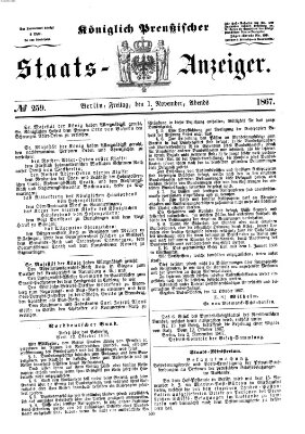 Königlich Preußischer Staats-Anzeiger (Allgemeine preußische Staats-Zeitung) Freitag 1. November 1867