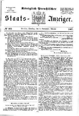 Königlich Preußischer Staats-Anzeiger (Allgemeine preußische Staats-Zeitung) Dienstag 5. November 1867