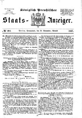 Königlich Preußischer Staats-Anzeiger (Allgemeine preußische Staats-Zeitung) Samstag 30. November 1867