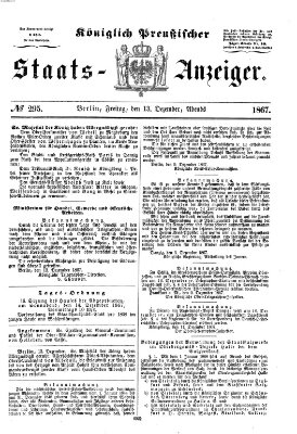 Königlich Preußischer Staats-Anzeiger (Allgemeine preußische Staats-Zeitung) Freitag 13. Dezember 1867