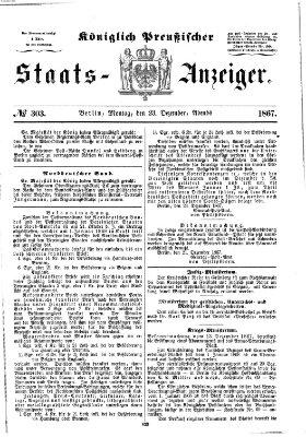 Königlich Preußischer Staats-Anzeiger (Allgemeine preußische Staats-Zeitung) Montag 23. Dezember 1867