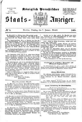 Königlich Preußischer Staats-Anzeiger (Allgemeine preußische Staats-Zeitung) Dienstag 7. Januar 1868