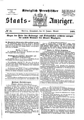 Königlich Preußischer Staats-Anzeiger (Allgemeine preußische Staats-Zeitung) Samstag 18. Januar 1868