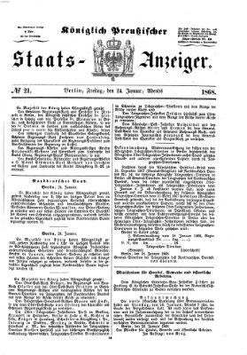 Königlich Preußischer Staats-Anzeiger (Allgemeine preußische Staats-Zeitung) Freitag 24. Januar 1868