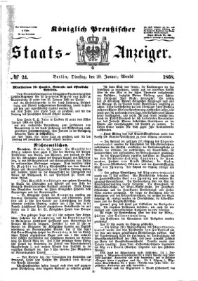 Königlich Preußischer Staats-Anzeiger (Allgemeine preußische Staats-Zeitung) Dienstag 28. Januar 1868