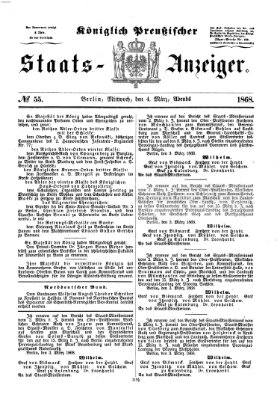 Königlich Preußischer Staats-Anzeiger (Allgemeine preußische Staats-Zeitung) Mittwoch 4. März 1868