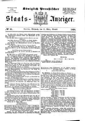 Königlich Preußischer Staats-Anzeiger (Allgemeine preußische Staats-Zeitung) Mittwoch 11. März 1868