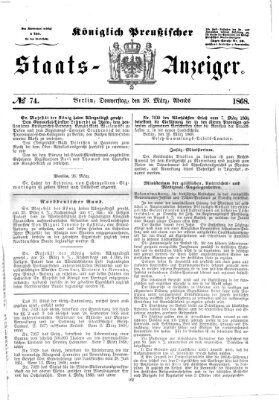 Königlich Preußischer Staats-Anzeiger (Allgemeine preußische Staats-Zeitung) Donnerstag 26. März 1868