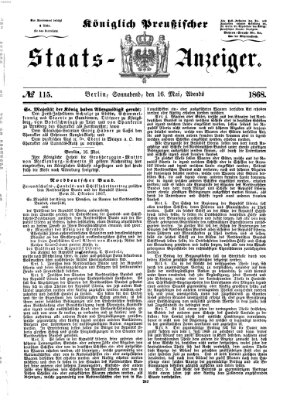 Königlich Preußischer Staats-Anzeiger (Allgemeine preußische Staats-Zeitung) Samstag 16. Mai 1868