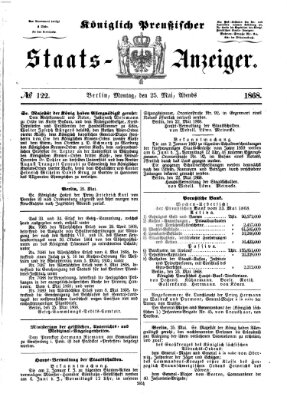 Königlich Preußischer Staats-Anzeiger (Allgemeine preußische Staats-Zeitung) Montag 25. Mai 1868