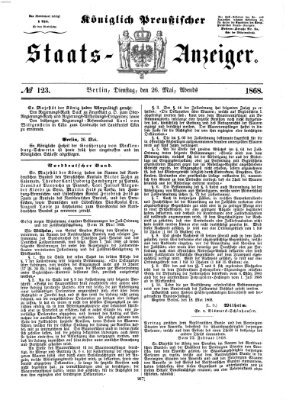 Königlich Preußischer Staats-Anzeiger (Allgemeine preußische Staats-Zeitung) Dienstag 26. Mai 1868