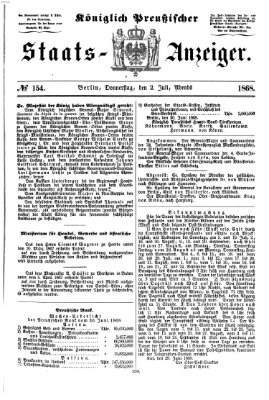 Königlich Preußischer Staats-Anzeiger (Allgemeine preußische Staats-Zeitung) Donnerstag 2. Juli 1868