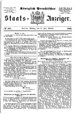 Königlich Preußischer Staats-Anzeiger (Allgemeine preußische Staats-Zeitung) Montag 13. Juli 1868