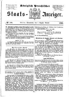 Königlich Preußischer Staats-Anzeiger (Allgemeine preußische Staats-Zeitung) Samstag 1. August 1868