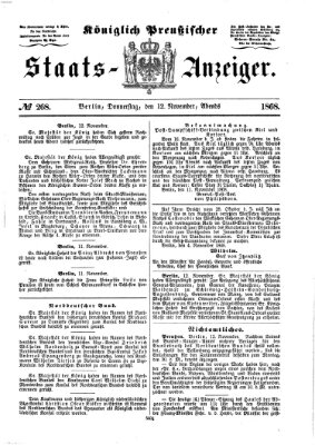 Königlich Preußischer Staats-Anzeiger (Allgemeine preußische Staats-Zeitung) Donnerstag 12. November 1868