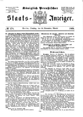 Königlich Preußischer Staats-Anzeiger (Allgemeine preußische Staats-Zeitung) Dienstag 24. November 1868