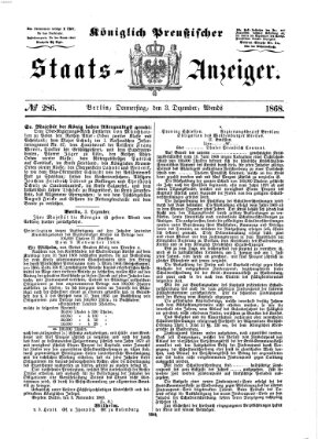 Königlich Preußischer Staats-Anzeiger (Allgemeine preußische Staats-Zeitung) Donnerstag 3. Dezember 1868