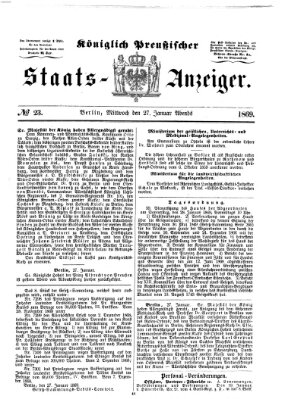 Königlich Preußischer Staats-Anzeiger (Allgemeine preußische Staats-Zeitung) Mittwoch 27. Januar 1869