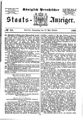 Königlich Preußischer Staats-Anzeiger (Allgemeine preußische Staats-Zeitung) Donnerstag 27. Mai 1869