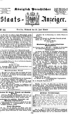 Königlich Preußischer Staats-Anzeiger (Allgemeine preußische Staats-Zeitung) Mittwoch 23. Juni 1869