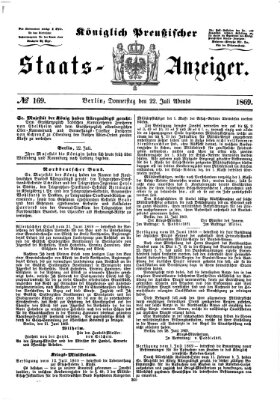 Königlich Preußischer Staats-Anzeiger (Allgemeine preußische Staats-Zeitung) Donnerstag 22. Juli 1869