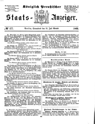 Königlich Preußischer Staats-Anzeiger (Allgemeine preußische Staats-Zeitung) Samstag 31. Juli 1869