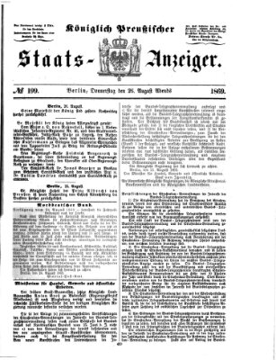 Königlich Preußischer Staats-Anzeiger (Allgemeine preußische Staats-Zeitung) Donnerstag 26. August 1869