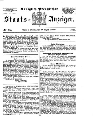 Königlich Preußischer Staats-Anzeiger (Allgemeine preußische Staats-Zeitung) Montag 30. August 1869