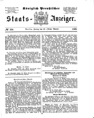 Königlich Preußischer Staats-Anzeiger (Allgemeine preußische Staats-Zeitung) Freitag 29. Oktober 1869