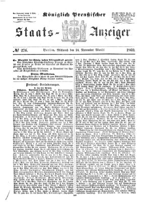 Königlich Preußischer Staats-Anzeiger (Allgemeine preußische Staats-Zeitung) Mittwoch 24. November 1869