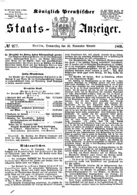 Königlich Preußischer Staats-Anzeiger (Allgemeine preußische Staats-Zeitung) Donnerstag 25. November 1869