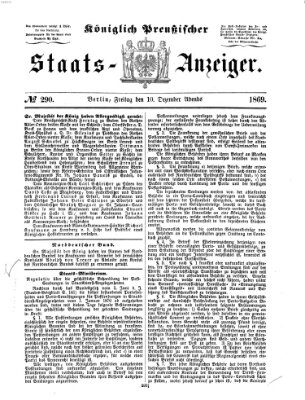 Königlich Preußischer Staats-Anzeiger (Allgemeine preußische Staats-Zeitung) Freitag 10. Dezember 1869