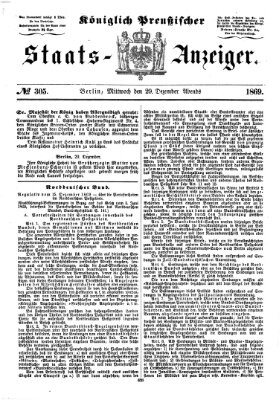 Königlich Preußischer Staats-Anzeiger (Allgemeine preußische Staats-Zeitung) Mittwoch 29. Dezember 1869