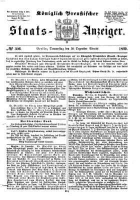 Königlich Preußischer Staats-Anzeiger (Allgemeine preußische Staats-Zeitung) Donnerstag 30. Dezember 1869