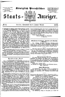 Königlich Preußischer Staats-Anzeiger (Allgemeine preußische Staats-Zeitung) Samstag 8. Januar 1870