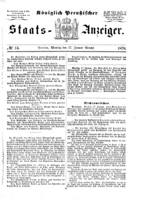 Königlich Preußischer Staats-Anzeiger (Allgemeine preußische Staats-Zeitung) Montag 17. Januar 1870